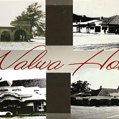 Walwa Hotel History